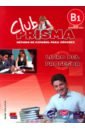 Cerdeira Paula Club Prisma. Nivel B1. Libro del profesor (+CD) club prisma nivel a1 libro del profesor cd