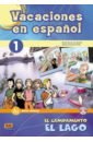 Vacaciones en español 1. El campamento El lago + CD garcia munoz rosa maria enigma en el laberinto de maíz cd