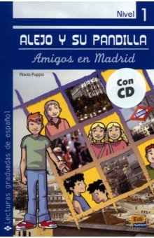 Alejo y su pandilla. Libro 1. Amigos en Madrid + CD Edinumen