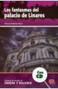Rebollar Barro Manuel Los fantasmas del palacio de Linares + CD imaginario animado de mi pequeno mundo