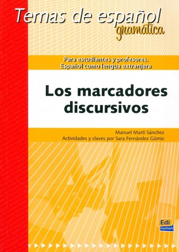 Los marcadores discursivos