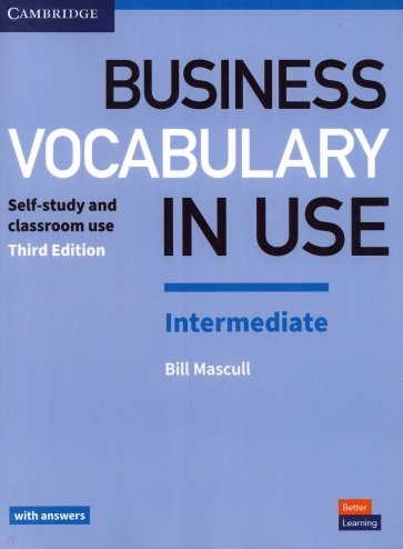 Business Vocabulary in Use. Intermediate. Third Edition. Book with Answers