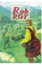 The Story of Rob Roy