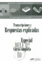 Alzugaray Pilar Especial DELE B2 curso completo. Libro de respuestas explicadas y transcripciones los fantasmas de goya cd