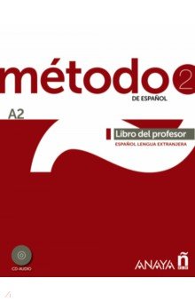 Método de español 2. A2. Libro del profesor (+2CD)