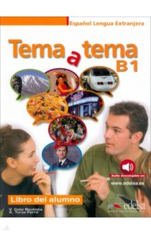 

Tema a tema B1. Libro del alumno