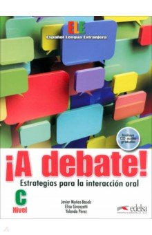 A debate! Nivel C. Libro del alumno +CD