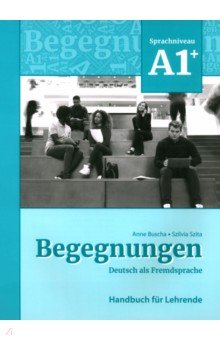 Begegnungen A1+. Handbuch für Lehrende + code