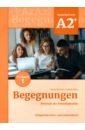 Buscha Anne, Szita Szilvia Begegnungen A2+. Teilband 1. Integriertes Kurs- und Arbeitsbuch