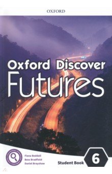 Oxford Discover Futures. Level 6. Student Book