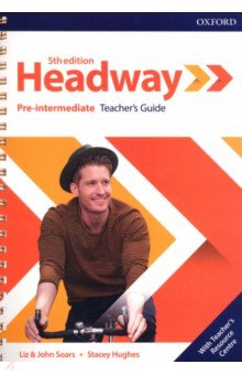 Обложка книги Headway. Pre-Intermediate. 5th Edition. Teacher's Guide with Teacher's Resource Center, Soars Liz, Soars John, Hughes Stacey