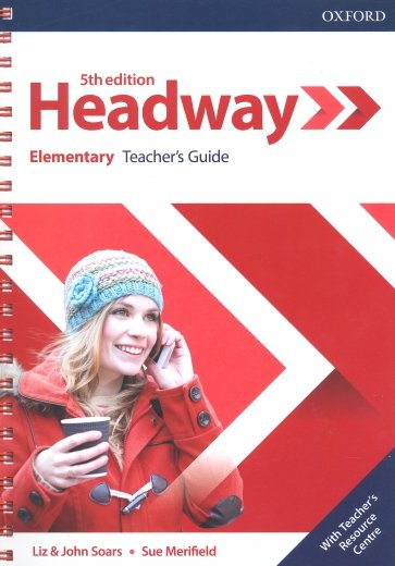 Headway. Elementary. 5th Edition. Teacher's Guide with Teacher's Resource Center