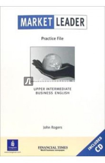 Market Leader. Practice File. Upper Intermediate (+CD)