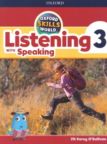 Oxford Skills World. Level 3. Listening with Speaking. Student Book + Workbook