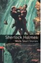 Doyle Arthur Conan Sherlock Holmes. More Short Stories. Level 2