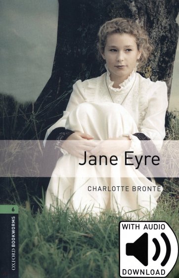 Jane Eyre. Level 6 + MP3 audio pack