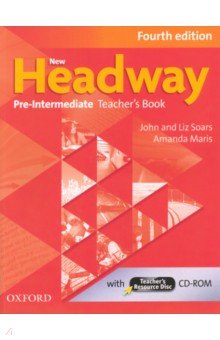 Обложка книги New Headway. Fourth Edition. Pre-Intermediate. Teacher's Book with Teacher's Resource Disc, Soars Liz, Maris Amanda, Soars John
