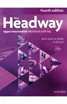 Обложка книги New Headway. Fourth Edition. Upper-Intermediate. Workbook with Key, Soars John, Soars Liz, Maccaul Jo