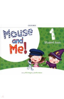 Mouse and Me! Level 1. Student Book Pack