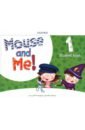 Vazquez Alicia, Dobson Jennifer Mouse and Me! Level 1. Student Book Pack
