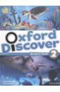Koustaff Lesley, Rivers Susan Oxford Discover. Level 2. Student Book koustaff lesley rivers susan our world 2nd edition level 2 phonics book