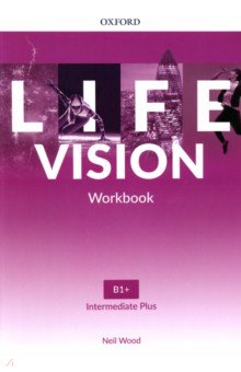 Life Vision. Intermediate Plus. Workbook