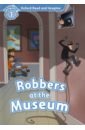 Shipton Paul Robbers at the Museum. Level 1