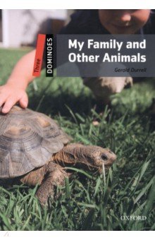 My Family and Other Animals. Level 3