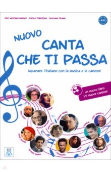 Naddeo Ciro Massimo, Trama Giuliana, Torresan Paolo - Nuovo Canta che ti passa + CD audio