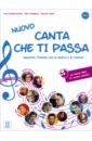 audio cd il volo 2 musica Naddeo Ciro Massimo, Trama Giuliana, Torresan Paolo Nuovo Canta che ti passa + CD audio
