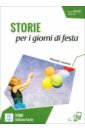 Sandrini Maurizio Storie per i giorni di festa + audio online storie per ridere a2 b1 audio online