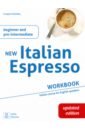 Bultrini Paolo, Graziani Filippo New Italian Espresso. Beginner and Pre-Intermediate. Workbook + audio online. Updated edition скатерть di gala