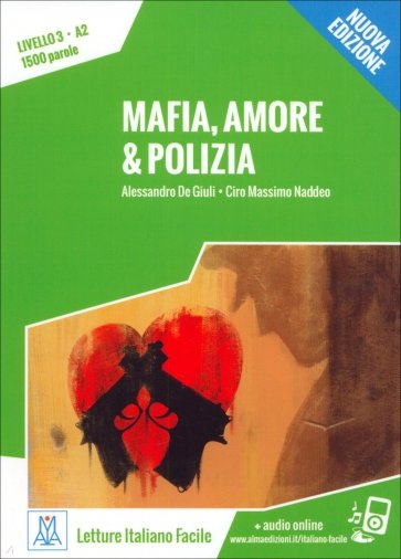 Mafia, amore & polizia + audio online