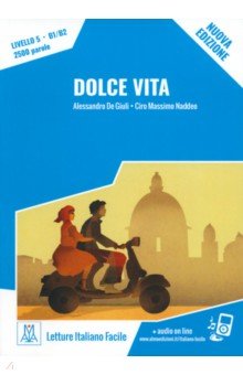 de Giuli Alessandro, Naddeo Ciro Massimo - Dolce vita. Livello 5. B1-B2 + audio online