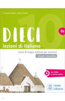 Naddeo Ciro Massimo, Orlandino Euridice - DIECI B2 + ebook interattivo
