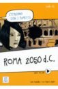 Guastalla Carlo, Naddeo Ciro Massimo Roma 2050 d.C. Livello A1 + video online ercolino elettra pellegrino anna t la grammatica semplice
