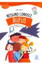 Casati Fabio Nessuno conosce Rufus бугакова е итальянский для детей italiano per bambini