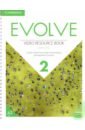 Evolve. Level 2. Video Resource Book (+DVD) - Flores Carolyn Clarke, Thornton Stephanie, Schwartzberg Noah