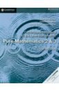 Pemberton Sue, Hughes Julianne Cambridge International AS & A Level Mathematics. Pure Mathematics 2 & 3. Coursebook special training materials for mathematics application problems of mathematics for young and primary school anti pressure books