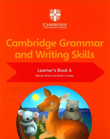 Cambridge Grammar and Writing Skills. Stage 6. Learner's Book