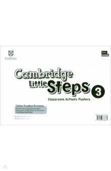 Cambridge Little Steps. Level 3. Classroom Activity Posters