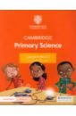 Board Jon, Cross Alan Cambridge Primary Science. 2nd Edition. Stage 2. Learner's Book with Digital Access board jon cross alan cambridge primary science stage 2 activity book