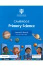 Baxter Fiona, Dilley Liz Cambridge Primary Science. 2nd Edition. Stage 6. Learner's Book with Digital Access