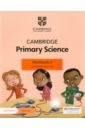 Board Jon, Cross Alan Cambridge Primary Science. 2nd Edition. Stage 2. Workbook with Digital Access baxter fiona dilley liz cambridge primary science 2nd edition stage 6 workbook with digital access