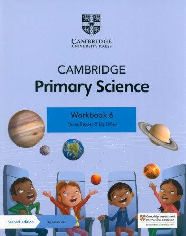 Cambridge Primary Science. 2nd Edition. Level 6. Workbook with Digital Access