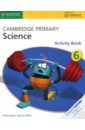 Baxter Fiona, Dilley Liz Cambridge Primary Science. Stage 6. Activity Book brand new 6 pieces set 101 challenge math word problem book singapore primary school grade 1 6 math exercise book exercise book