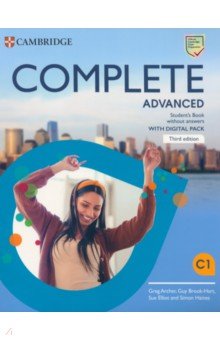 Archer Greg, Brook-Hart Guy, Elliot Sue - Complete. Advanced. Third Edition. Student's Book without Answers with Digital Pack