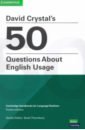 Crystal David David Crystal's 50 Questions About English Usage lessons from good language teachers