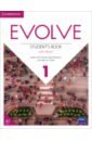Hendra Leslie Anne, Ibbotson Mark, O`Dell Kathryn Evolve. Level 1. Student's Book with eBook