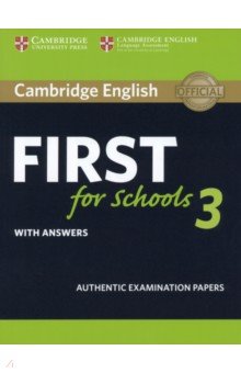 Cambridge English First for Schools 3. Student s Book with Answers